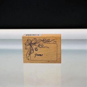 Gift Tag Stamp To From Vintage 1999 PSX Rubber Stamp